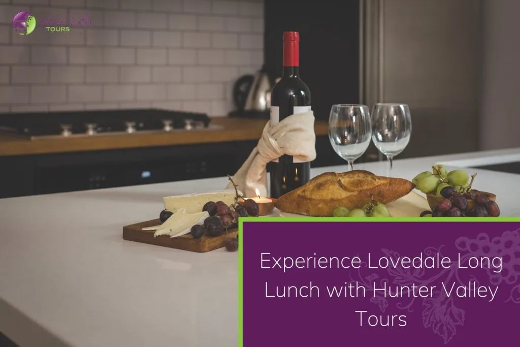 Experience Lovedale Long Lunch with Hunter Valley Tours