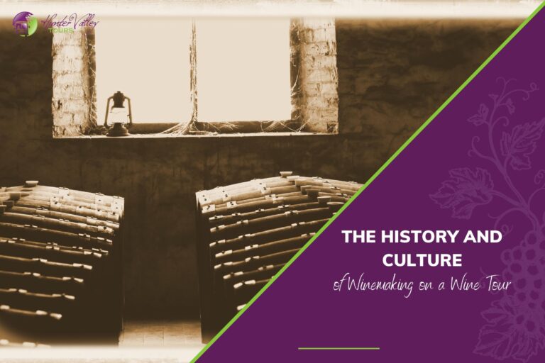 Hunter Valley Tours,Blogs & Articles - Blog The History and Culture of Winemaking on a Wine Tour