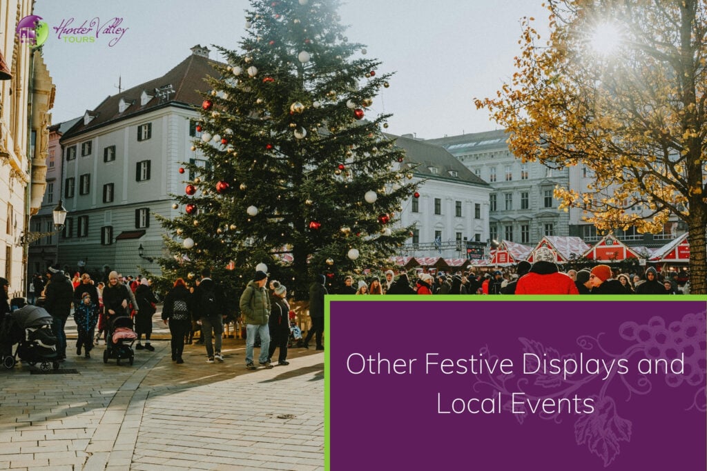 Hunter Valley - Christmas Lights in the Hunter Valley 2025 Other Festive Displays and Local Events