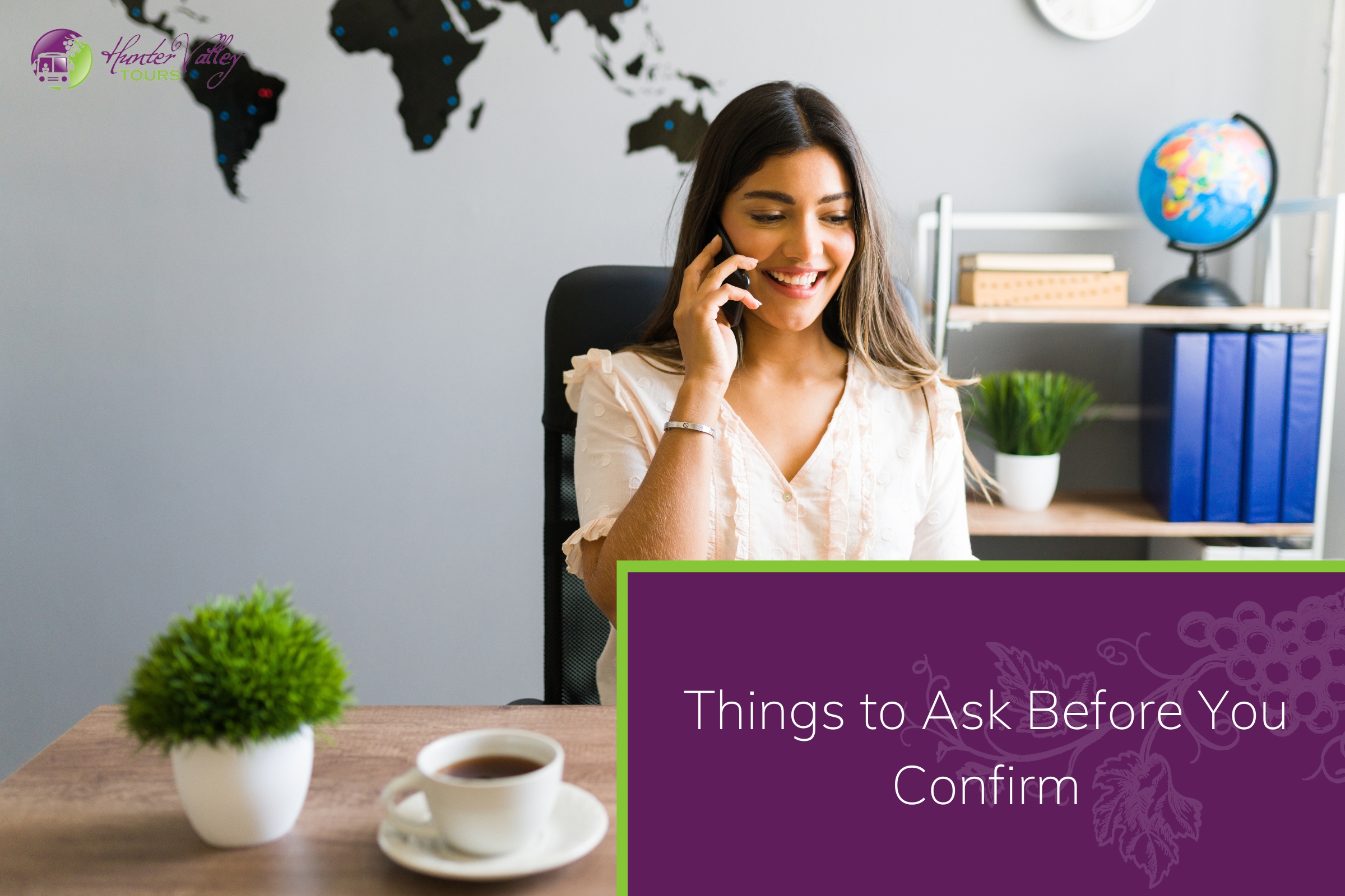 Things to Ask Before You Confirm